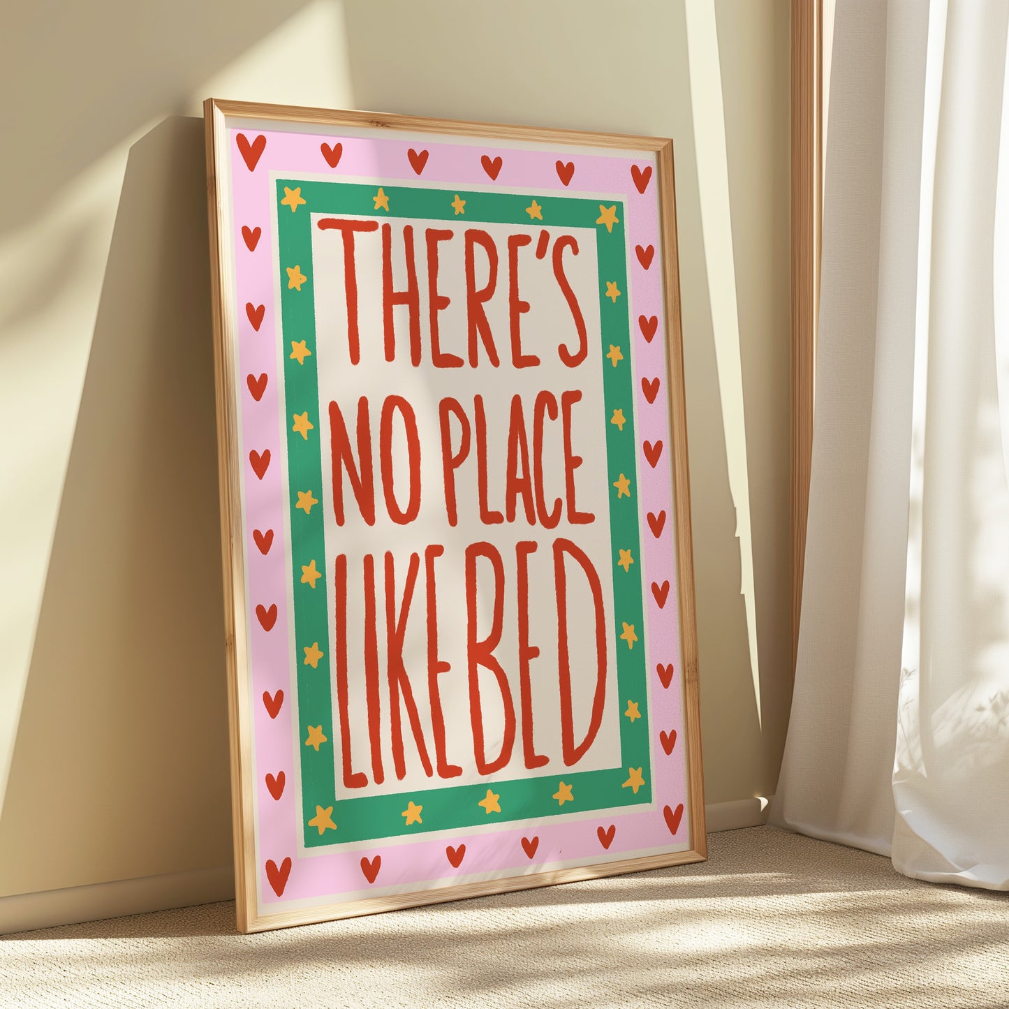 There's No Place Like Bed Print